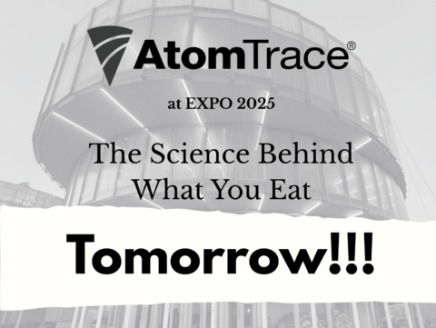 Join AtomTrace at EXPO 2025: What’s Really in Your Food?